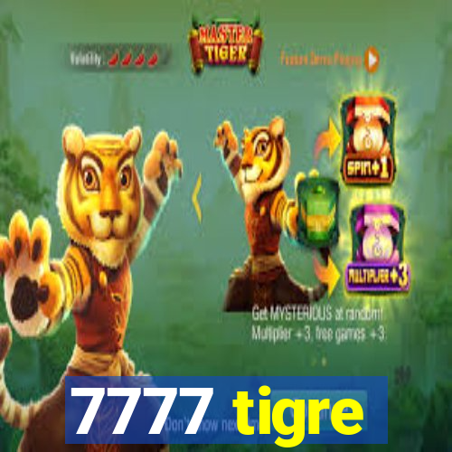 7777 tigre